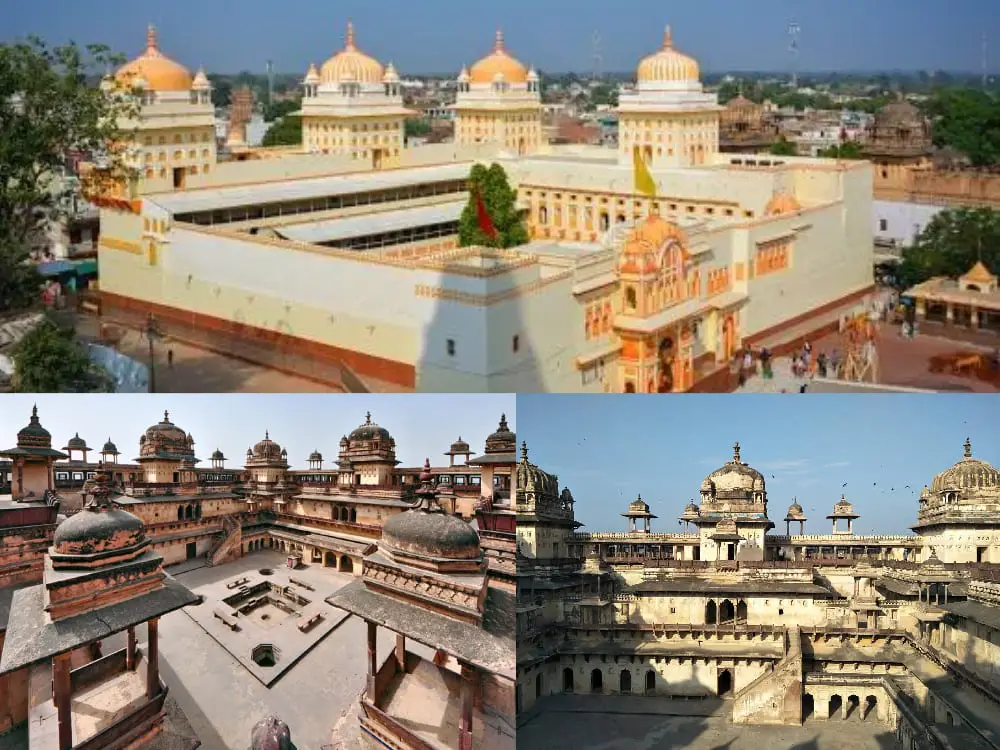 Orchha:- Shri Ram Raja Mandir, Orchha Fort, Jahangir Mahal.